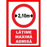 Placuta latime maxima admisa 2,10 metri